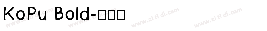 KoPu Bold字体转换
